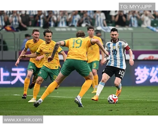 梅西职业生涯第397次助攻助阿根廷再添进球蒙铁尔精彩破门